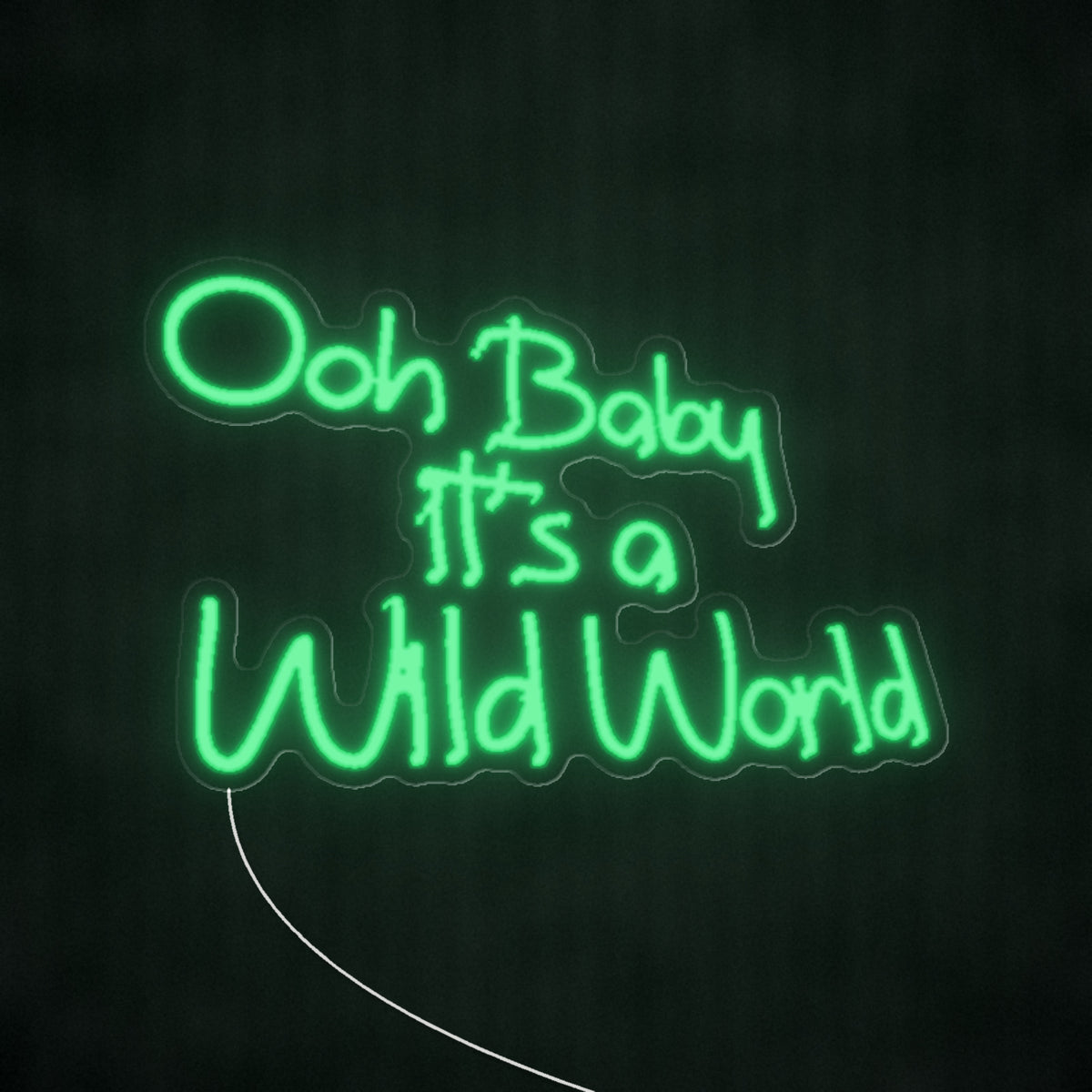 Ooh Baby it's a Wild World LED Neon Sign, Dimmable Wall Light - Shineneon