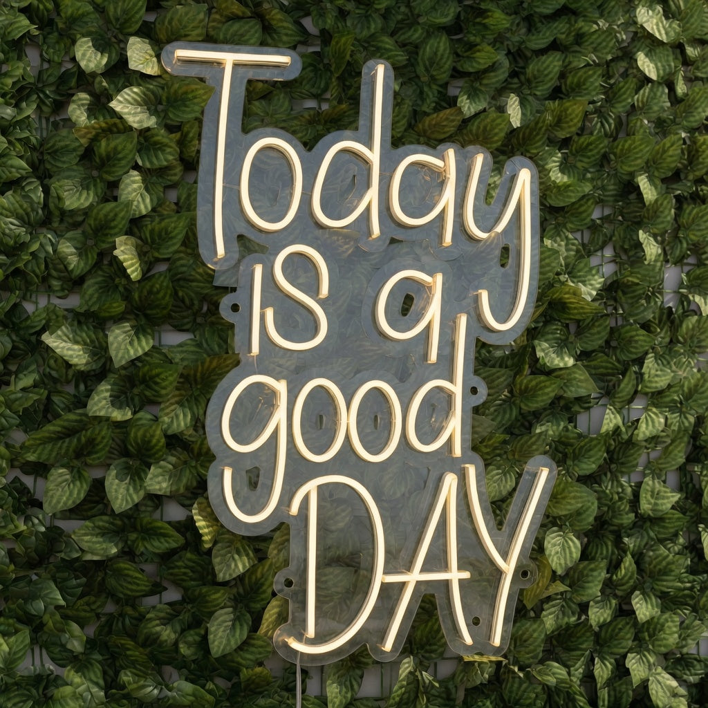 Today Is a Good Day LED Neon Sign Grand Cursive Stack - Shineneon