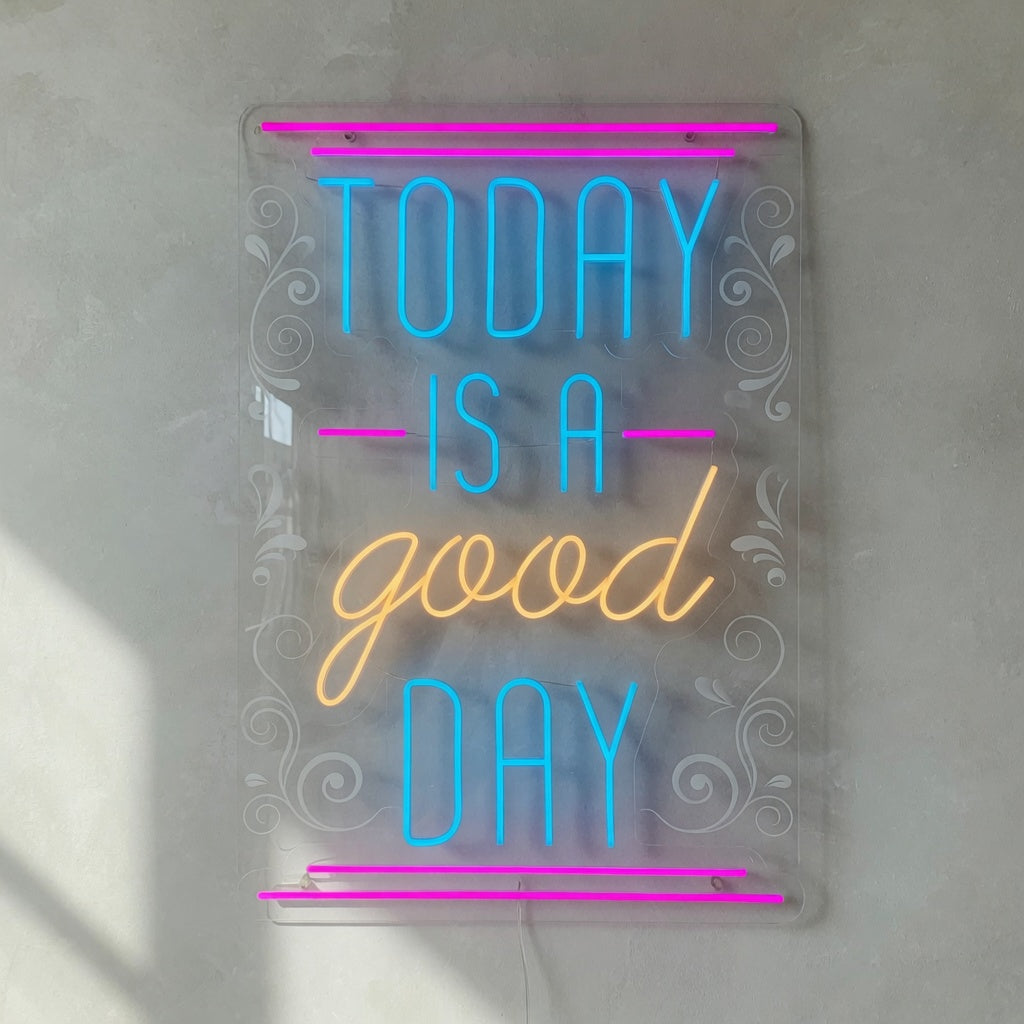 Today Is a Good Day LED Neon Sign Multicolor Glow Stack - Shineneon