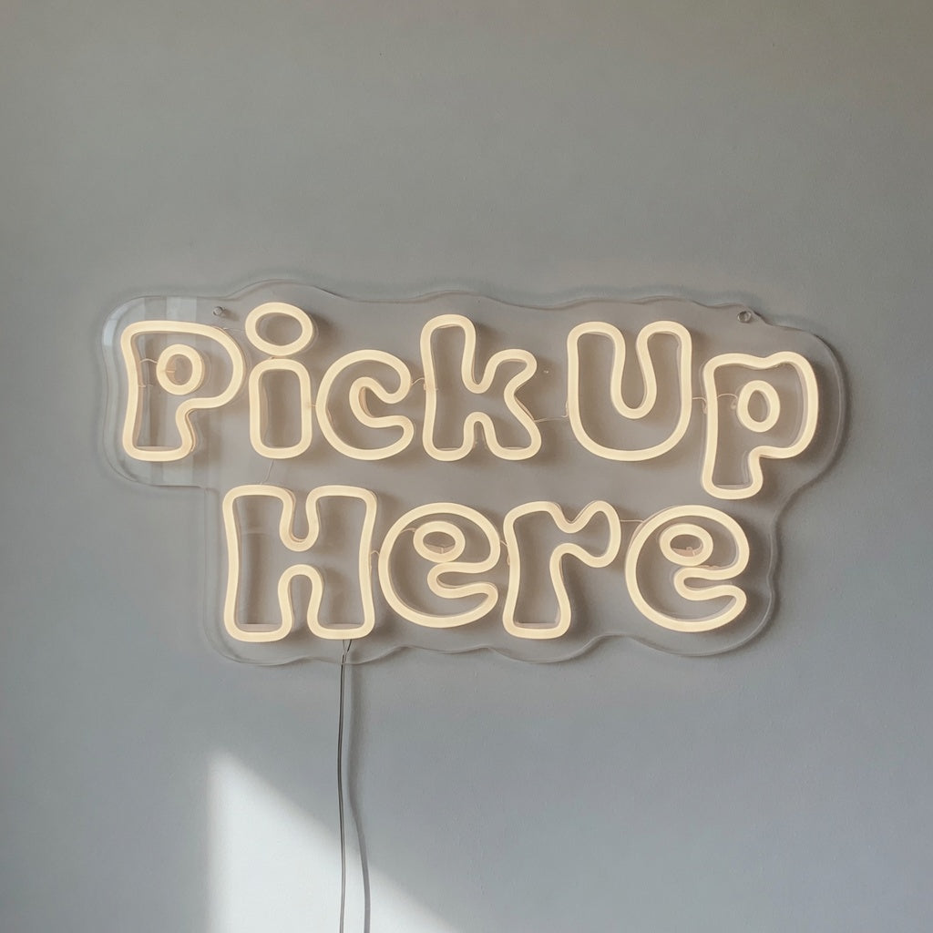 Pick Up Here LED Neon Sign - Shineneon