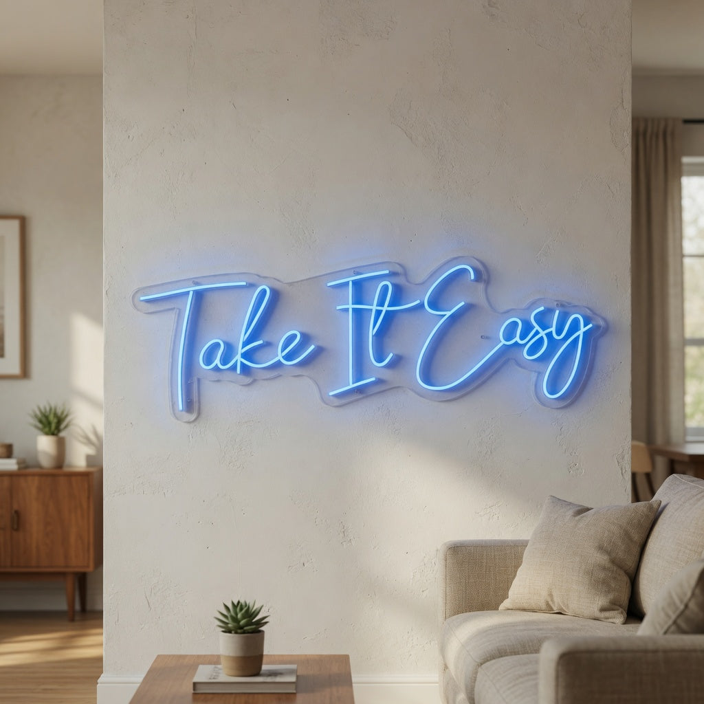 Take It Easy LED Neon Sign Grand Flow Script - Shineneon