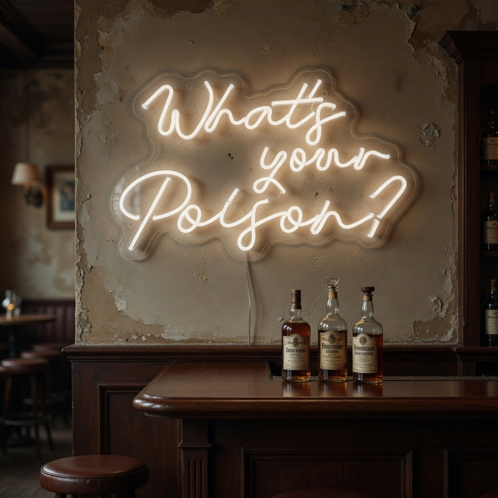 What's Your Poison LED Neon Sign Grand White Script - Shineneon