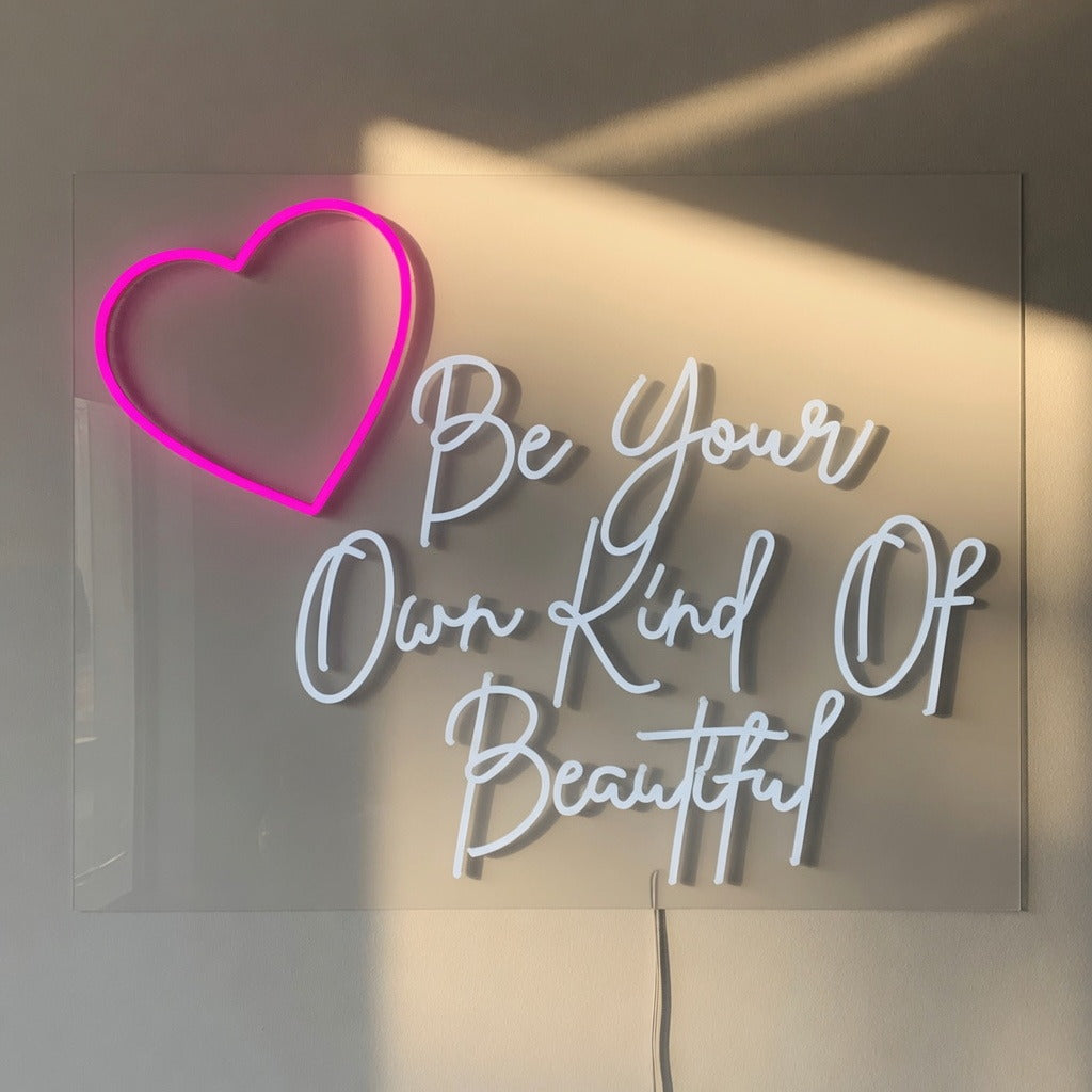 Be Your Own Kind of Beautiful LED Neon Sign for Wedding - Shineneon