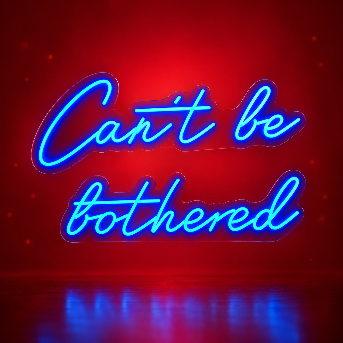 Can't Be Bothered LED Neon Sign Dimmable Wall Light - Shineneon