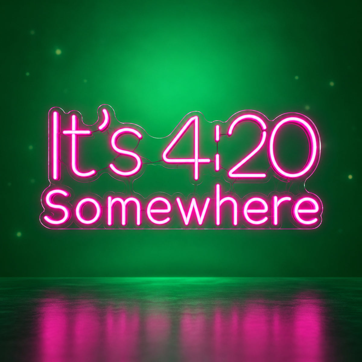 It's 4 20 Somewhere LED Neon Sign Dimmable Wall Light - Facebook Ad Image