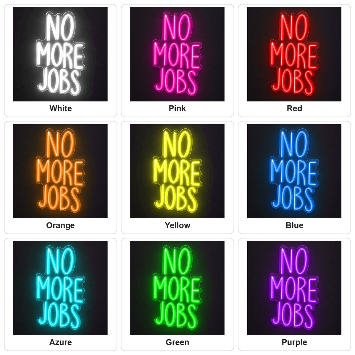 No More Jobs LED Neon Sign Wall Neon Signs - Shineneon