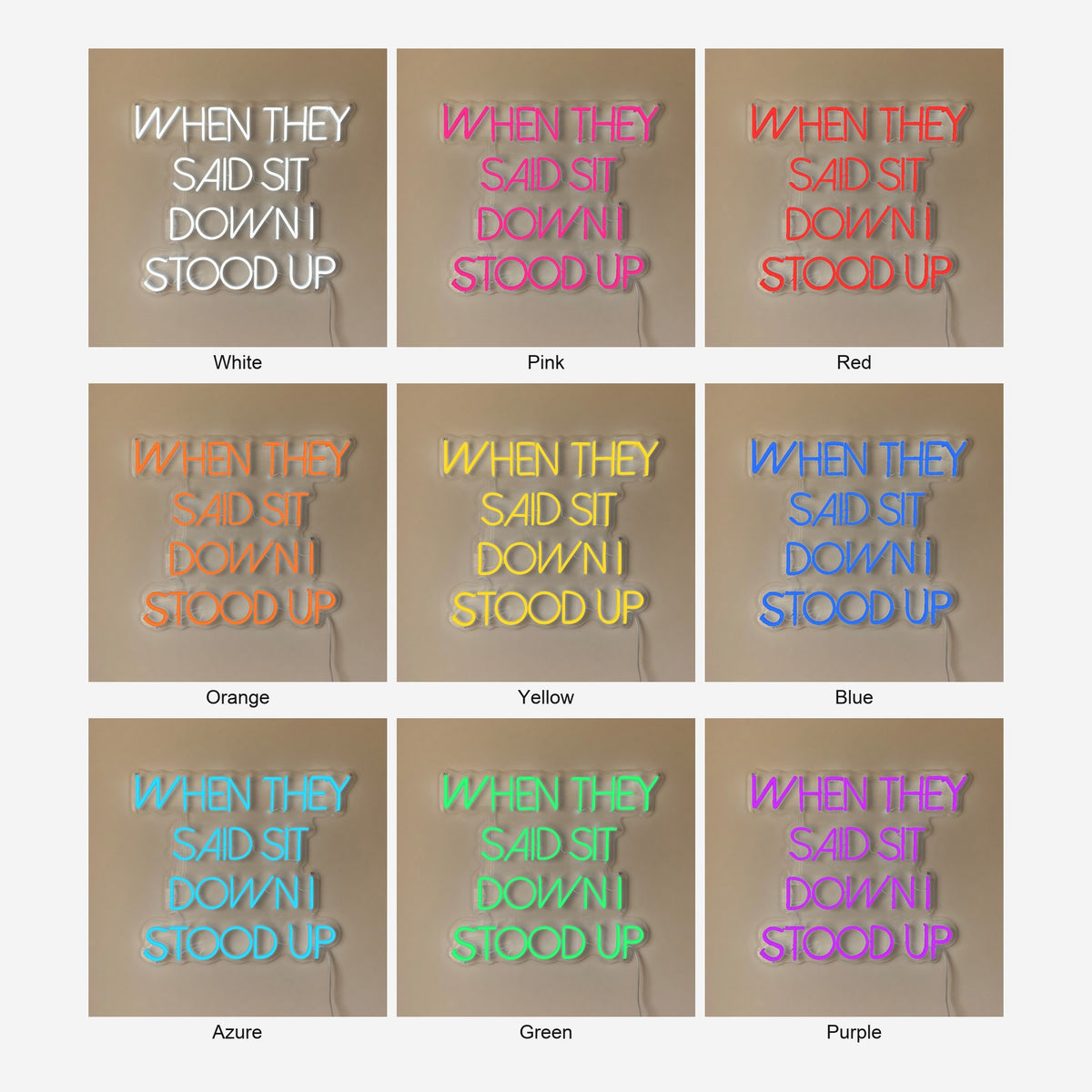 When They Said Sit Down I Stood Up LED Neon Sign Dimmable Wall Light - Shineneon