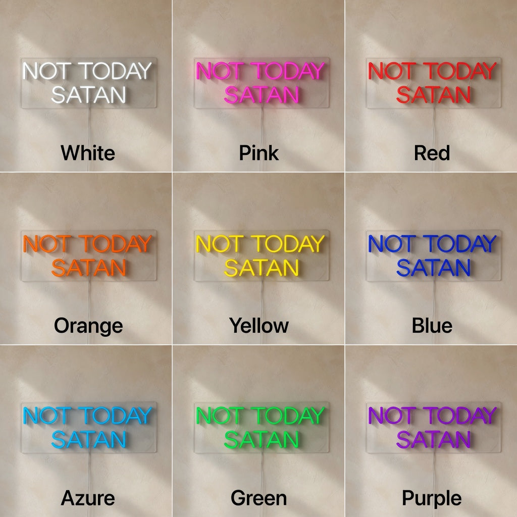 Not Today Satan LED Neon Sign Wall Neon Signs - Shineneon
