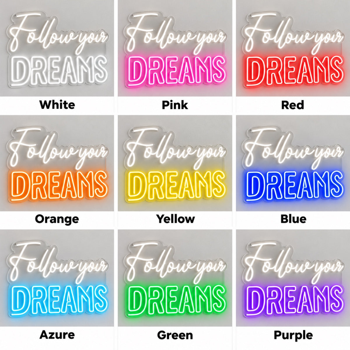 Follow Your Dreams LED Neon Sign Dreams Emphasis Script - Shineneon