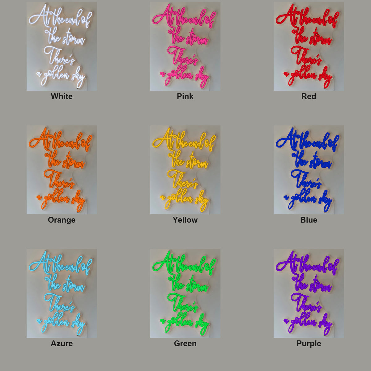 At The End Of The Storm There's a Golden Sky LED Neon Sign - Color Grid