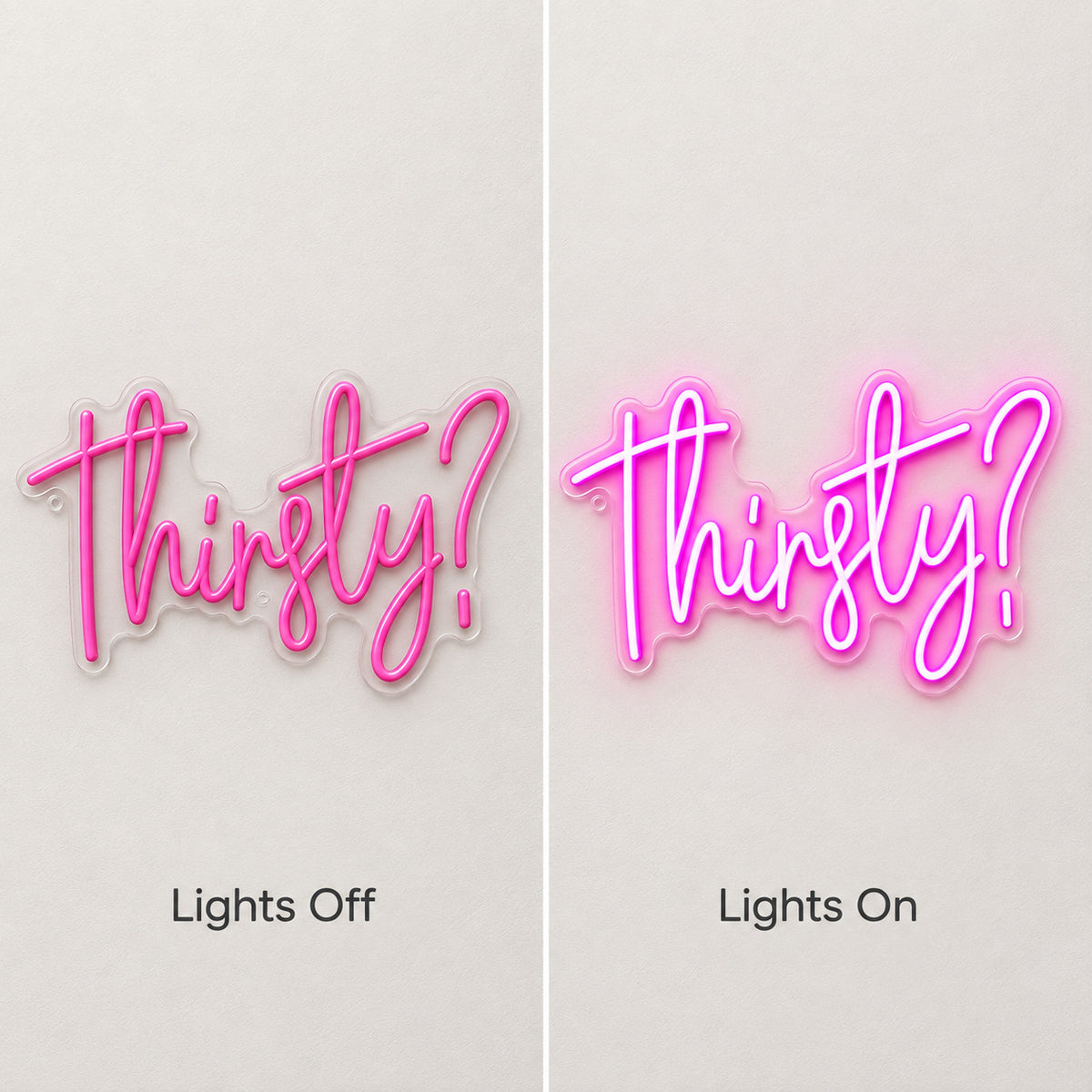 Thirsty LED Neon Sign Wall Neon Signs - Shineneon