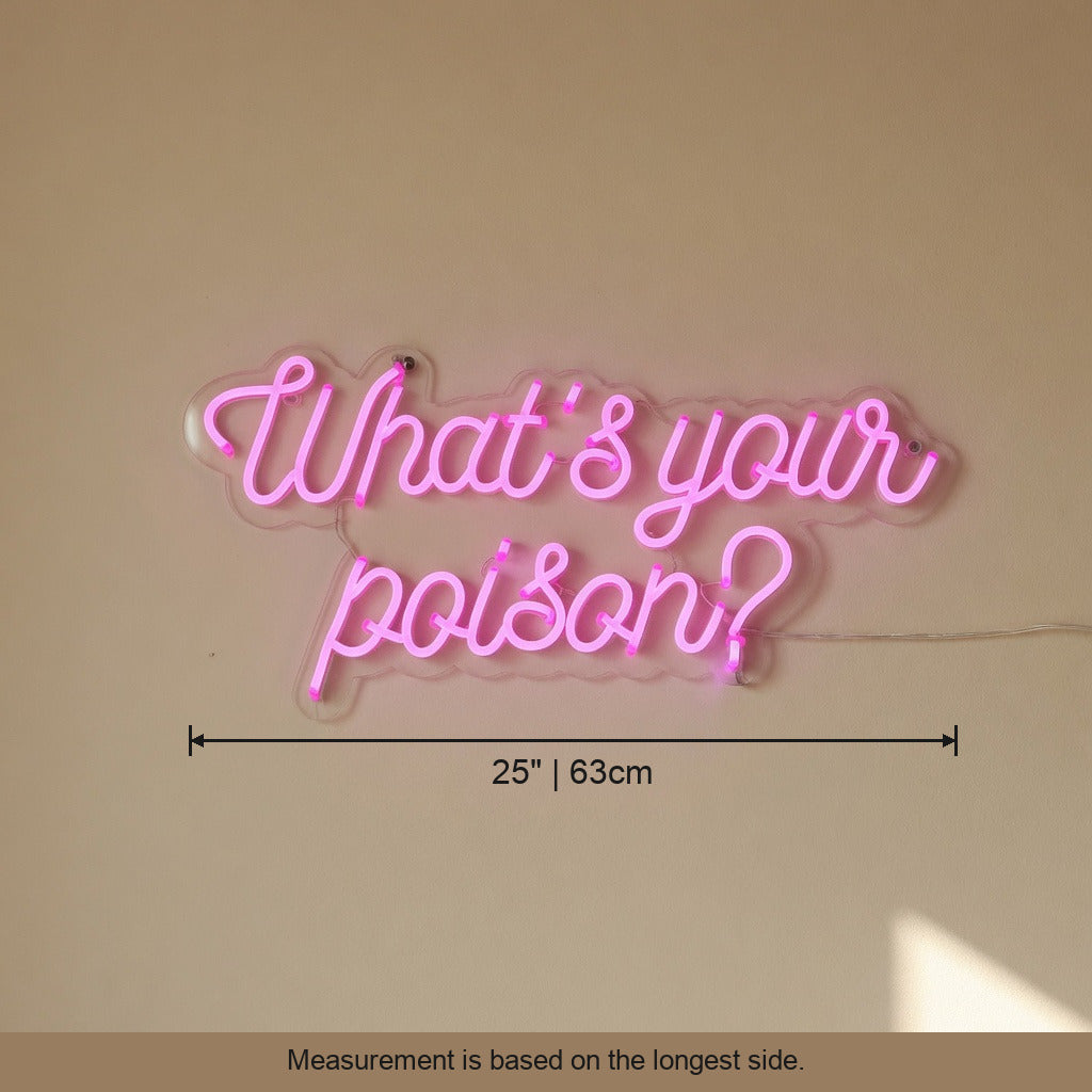 What's Your Poison LED Neon Sign Slim Glow Script - Shineneon