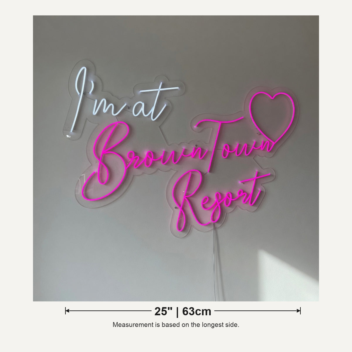 I'm at Brown Town Resort LED Neon Sign Dimmable Wall Light - Shineneon
