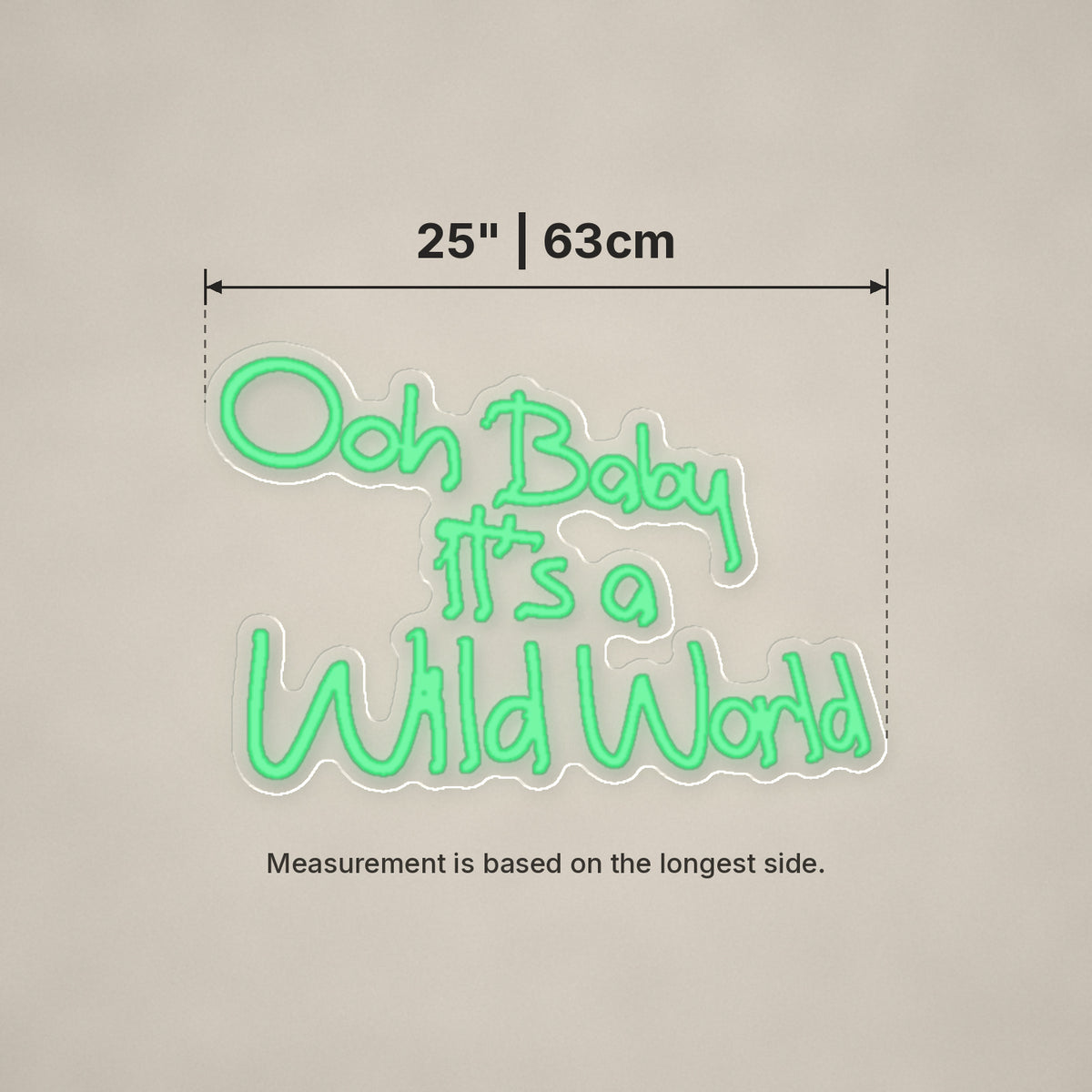 Ooh Baby it's a Wild World LED Neon Sign, Dimmable Wall Light - Shineneon