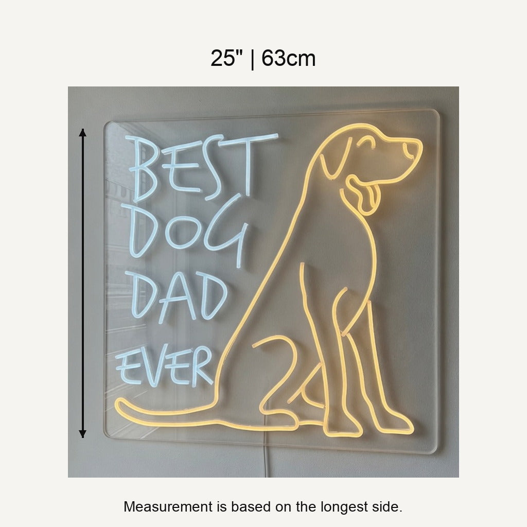 Best Dog Dad Ever LED Neon Sign for Storefront Light Up Wall Decor - Shineneon