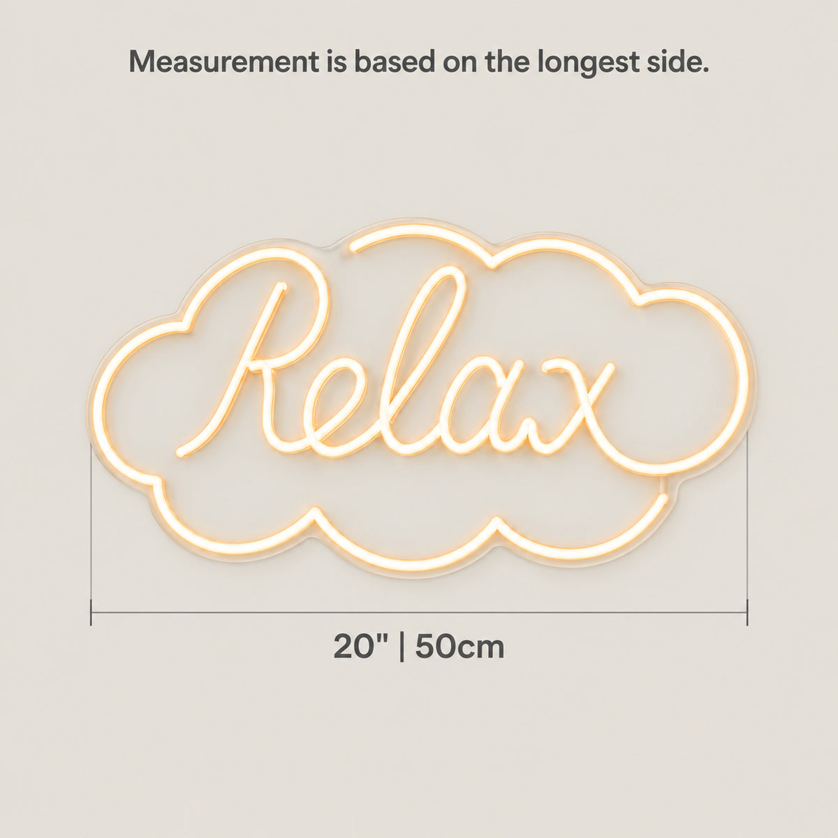 Relax Cloud LED Neon Sign Dimmable Wall Light - Size Guide