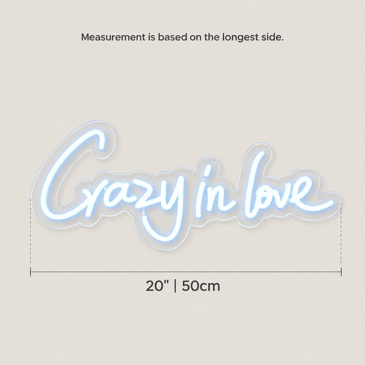 Crazy in Love LED Neon Sign Greenery Wall Script - Size Guide