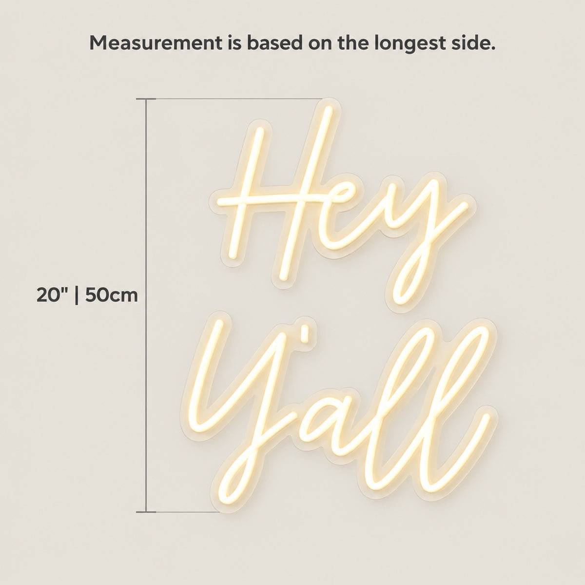 Hey Y’all LED Neon Sign - Size Guide