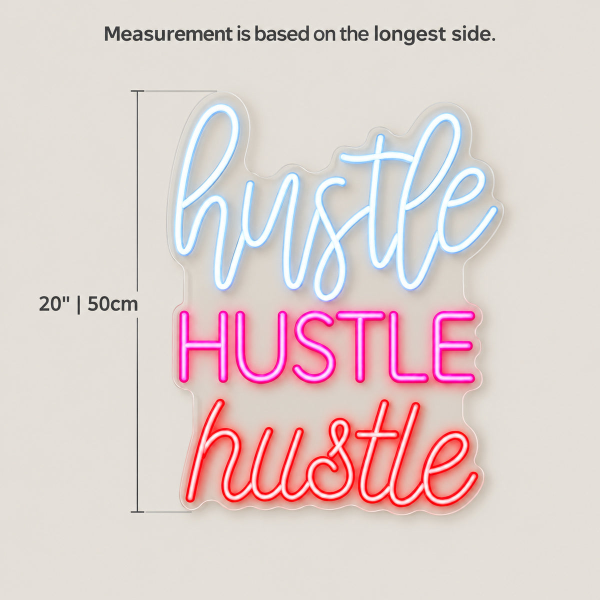 Hustle LED Neon Sign Triple Word Stack - Size Guide