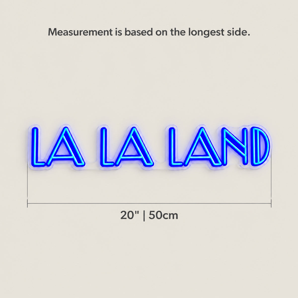 LA LA LAND Neon Sign - Size Guide