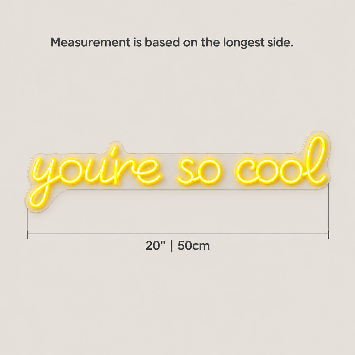 You're So Cool LED Neon Sign Warm Couch Scene Script - Size Guide