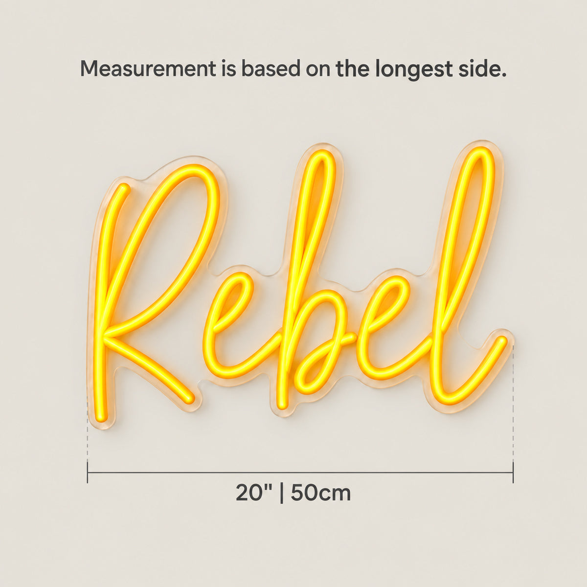 Rebel LED Neon Sign Dimmable Wall Light - Size Guide