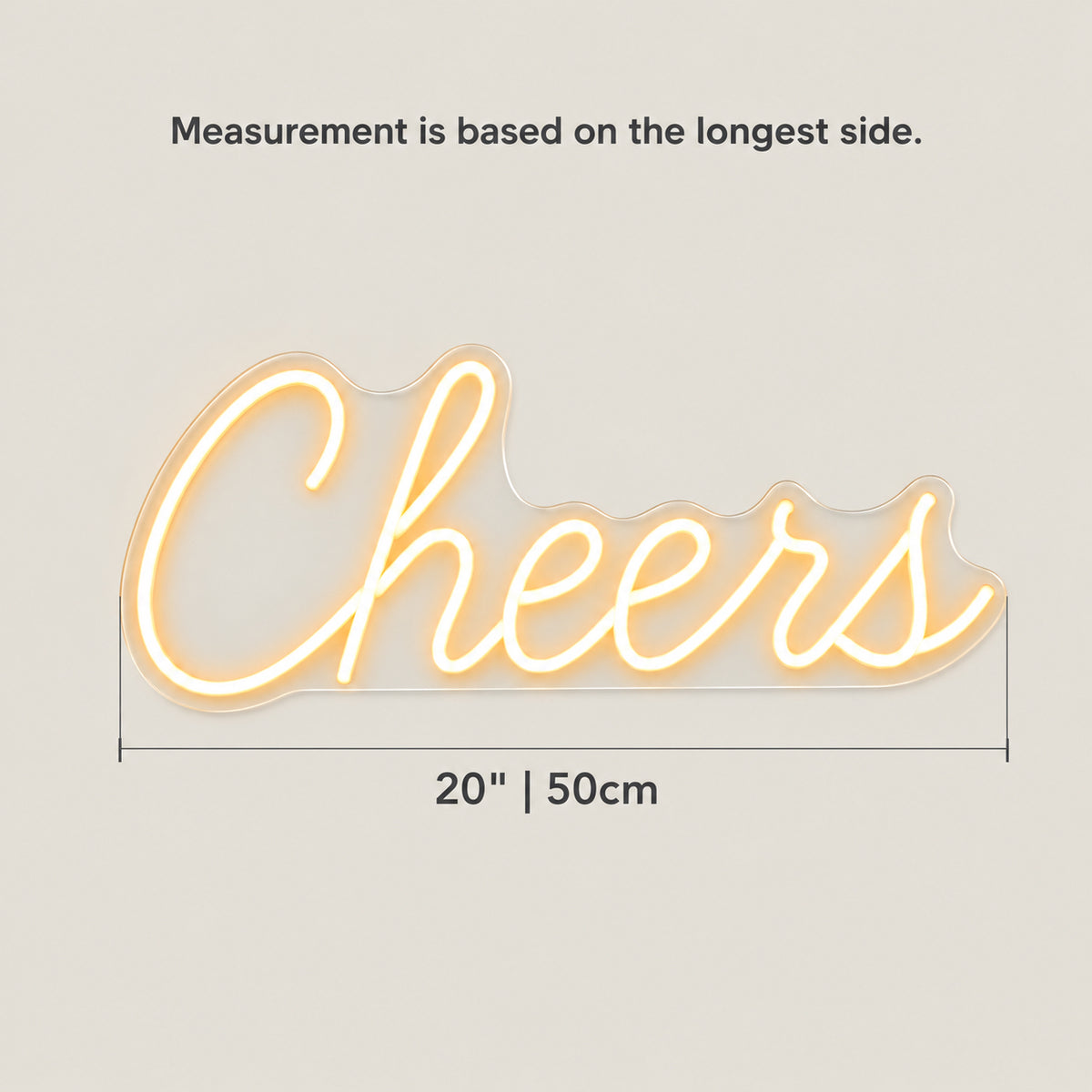 Cheers LED Neon Sign Warm Bedroom Script - Size Guide