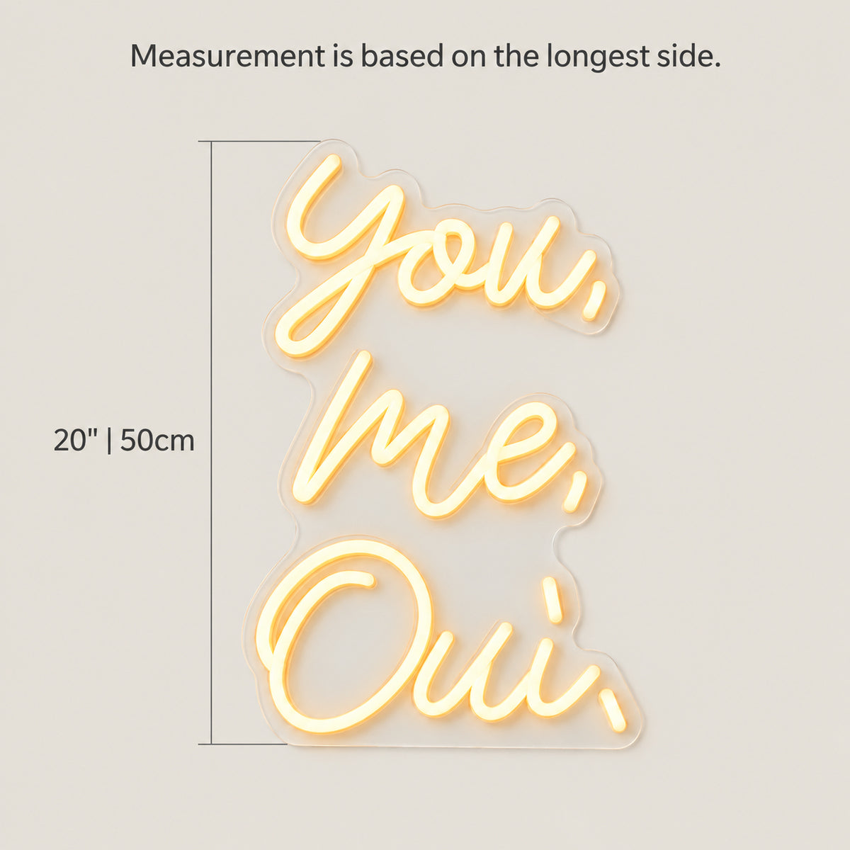 You Me Oui LED Neon Sign Dimmable Wall Light - Size Guide