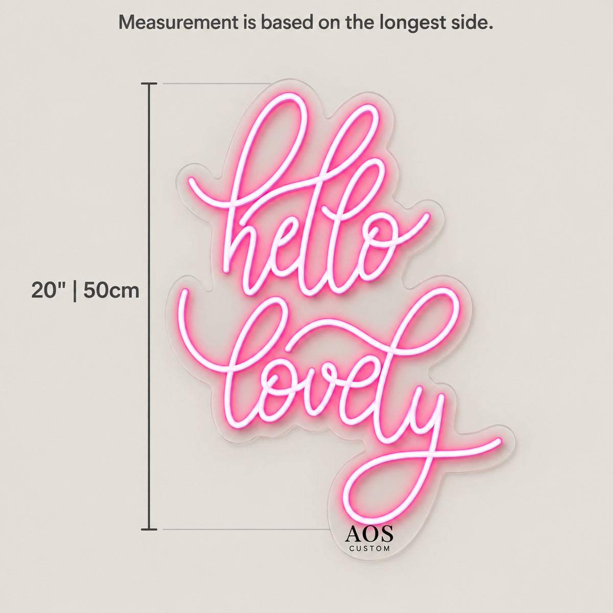 Hello Lovely LED Neon Sign Rounded Glow Script - Size Guide