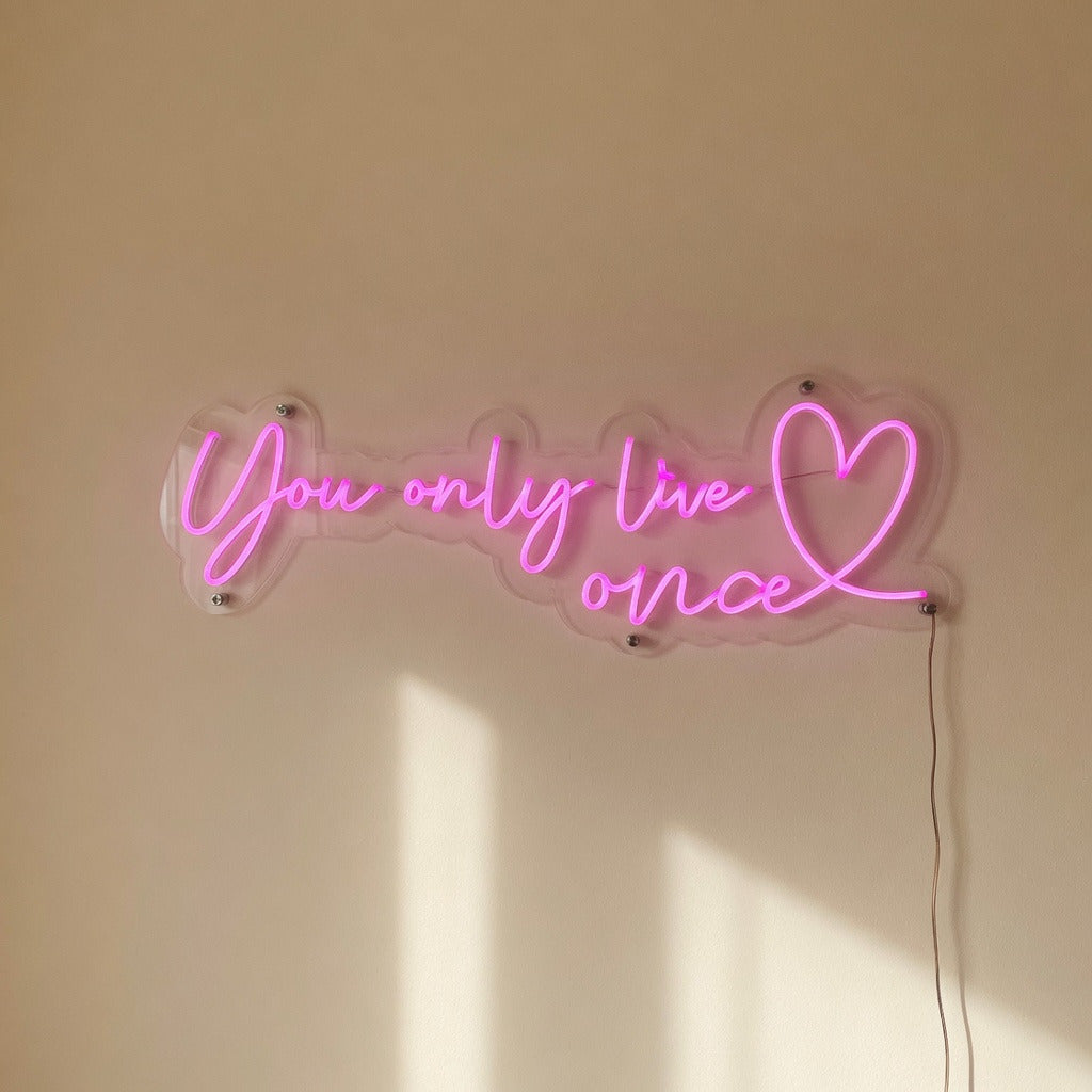 You Only Live Once LED Neon Sign for Wedding Light Up Party Decor - Shineneon