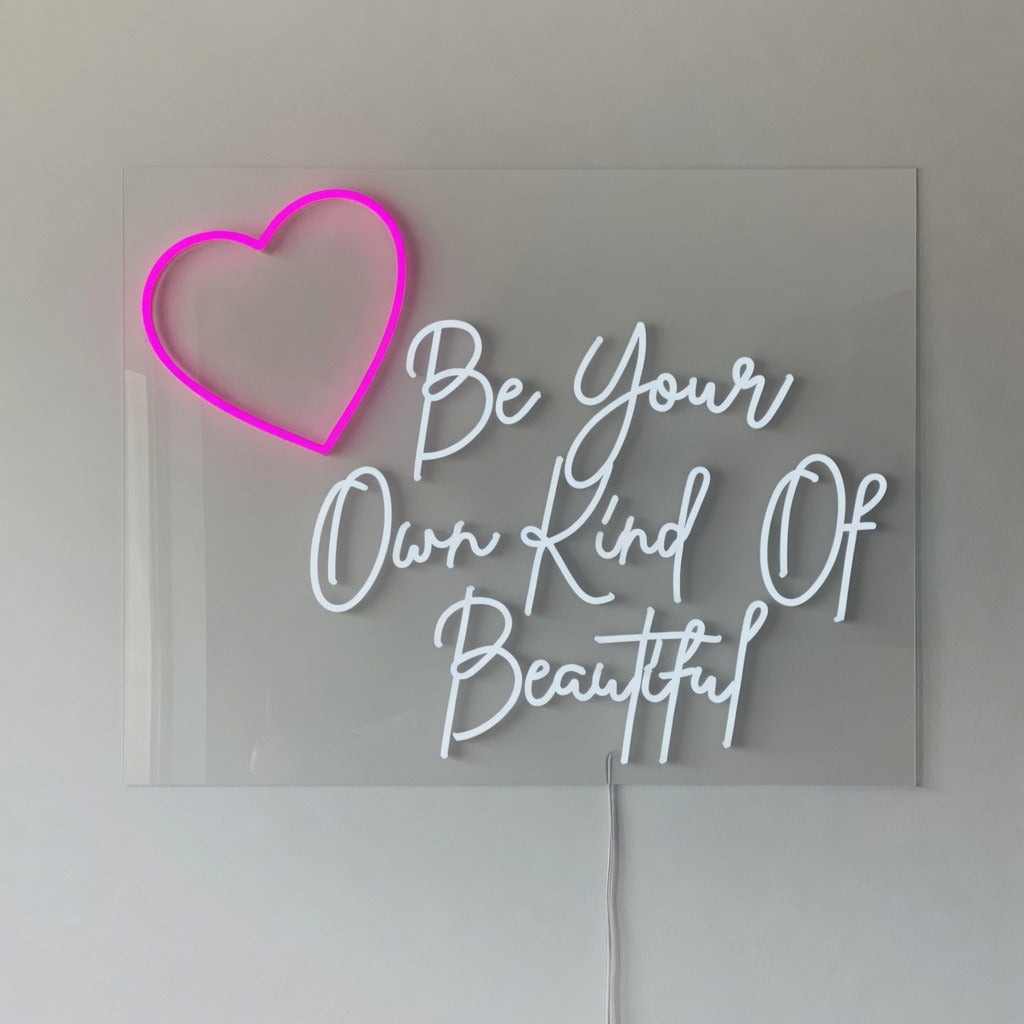 Be Your Own Kind of Beautiful LED Neon Sign for Wedding - Shineneon