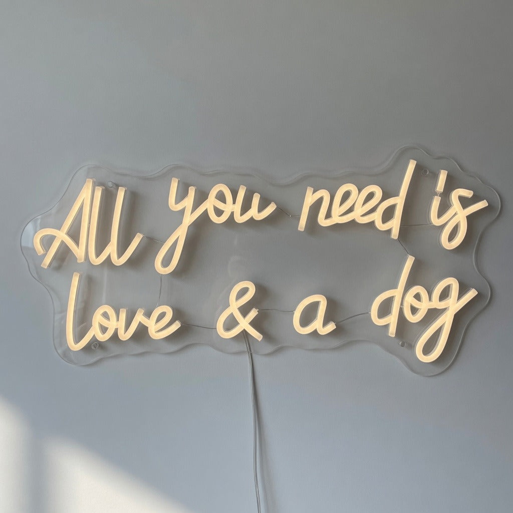 All You Need Is Love and a Dog LED Neon Sign Dimmable Wall Light - Shineneon