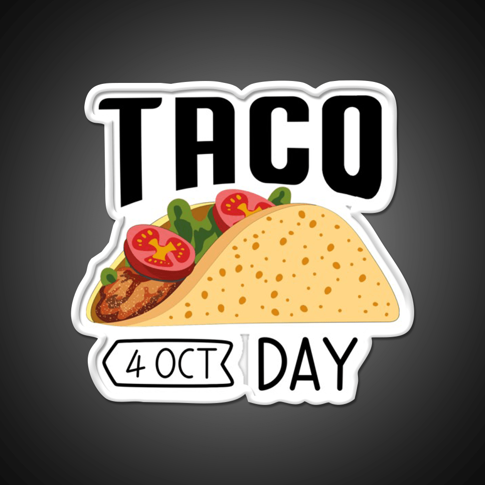 4 October Taco Day Wacky Taco Led Neon Sign Mexican Food Sign Rgb Color - Shineneon