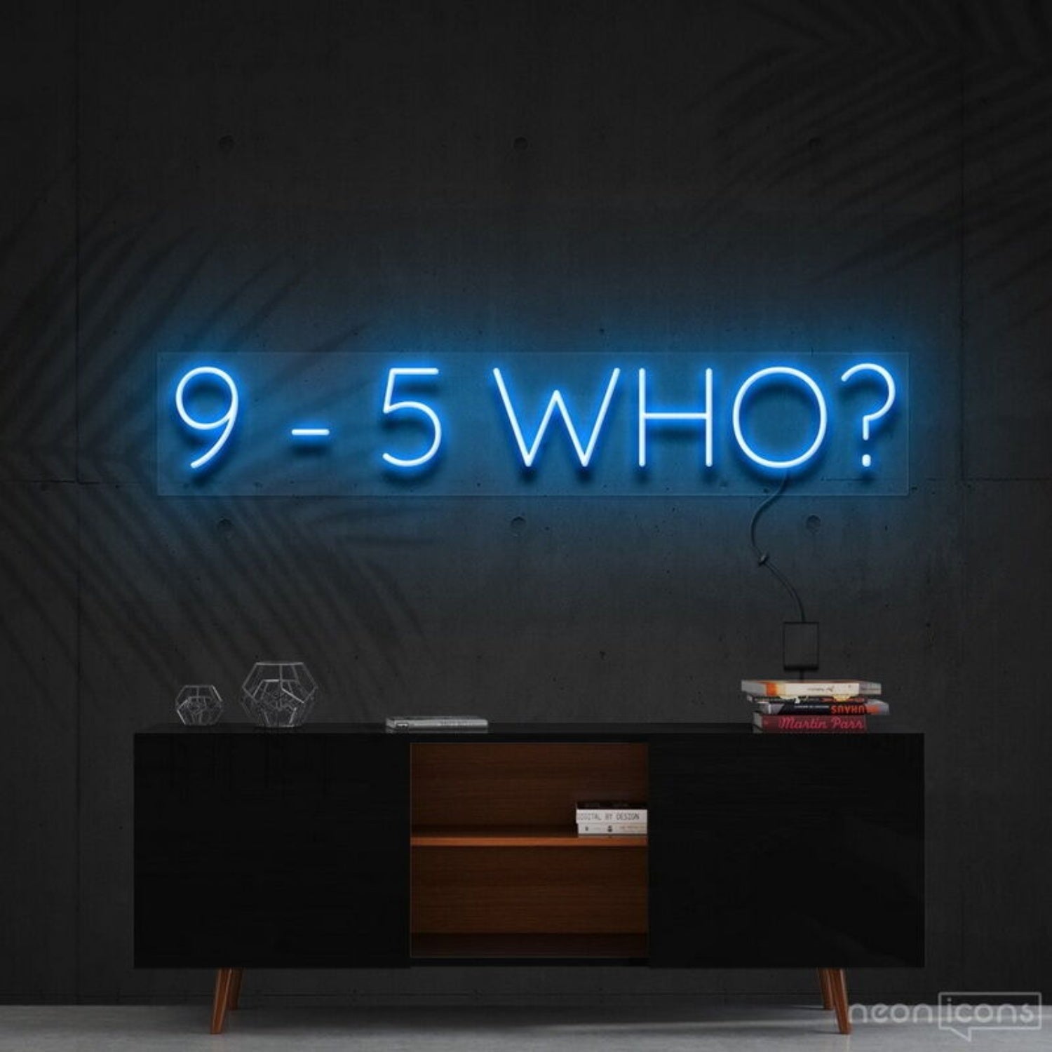 9 5 Who Led Neon Sign For Motivational Decor - Shineneon