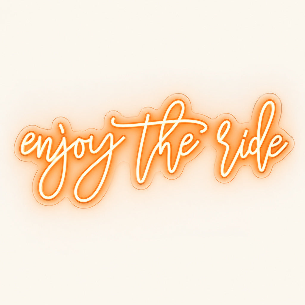 Enjoy The Ride LED Neon Sign image 6