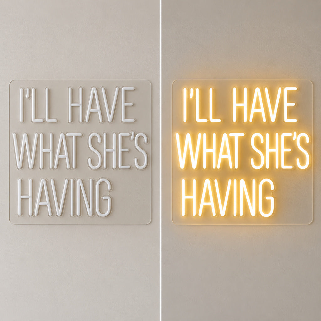 Ill Have What Shes Having LED Neon Sign image 3