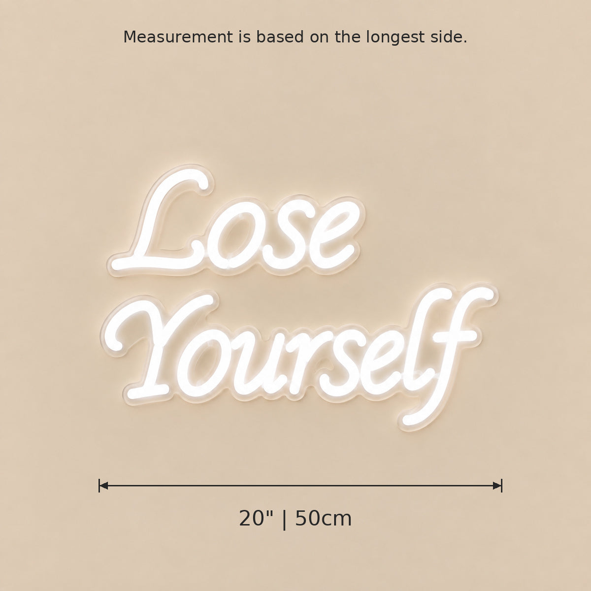 Lose Yourself LED Neon Sign — image 05