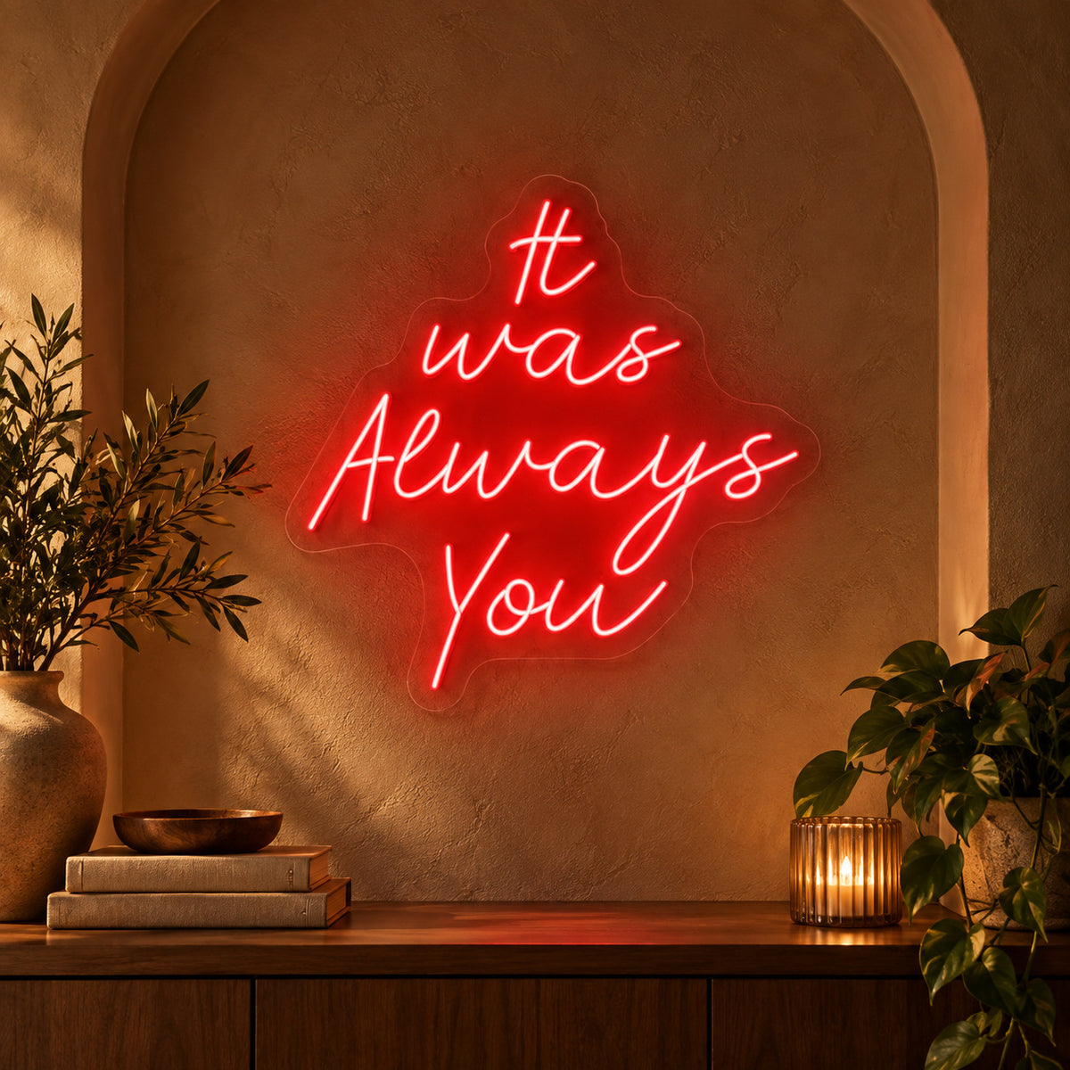 It Was Always You LED Neon Sign — image 01