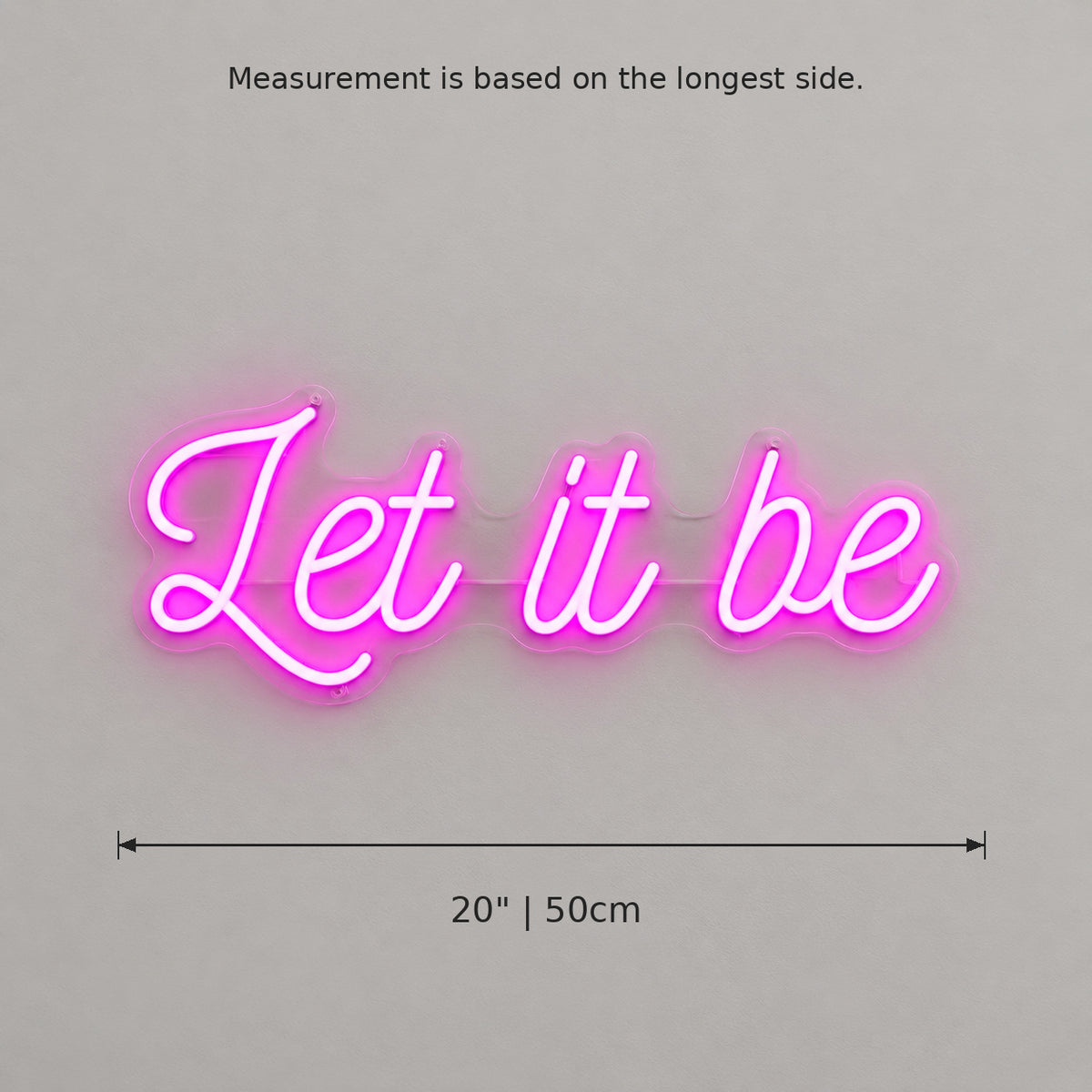 Let It Be LED Neon Sign — image 05