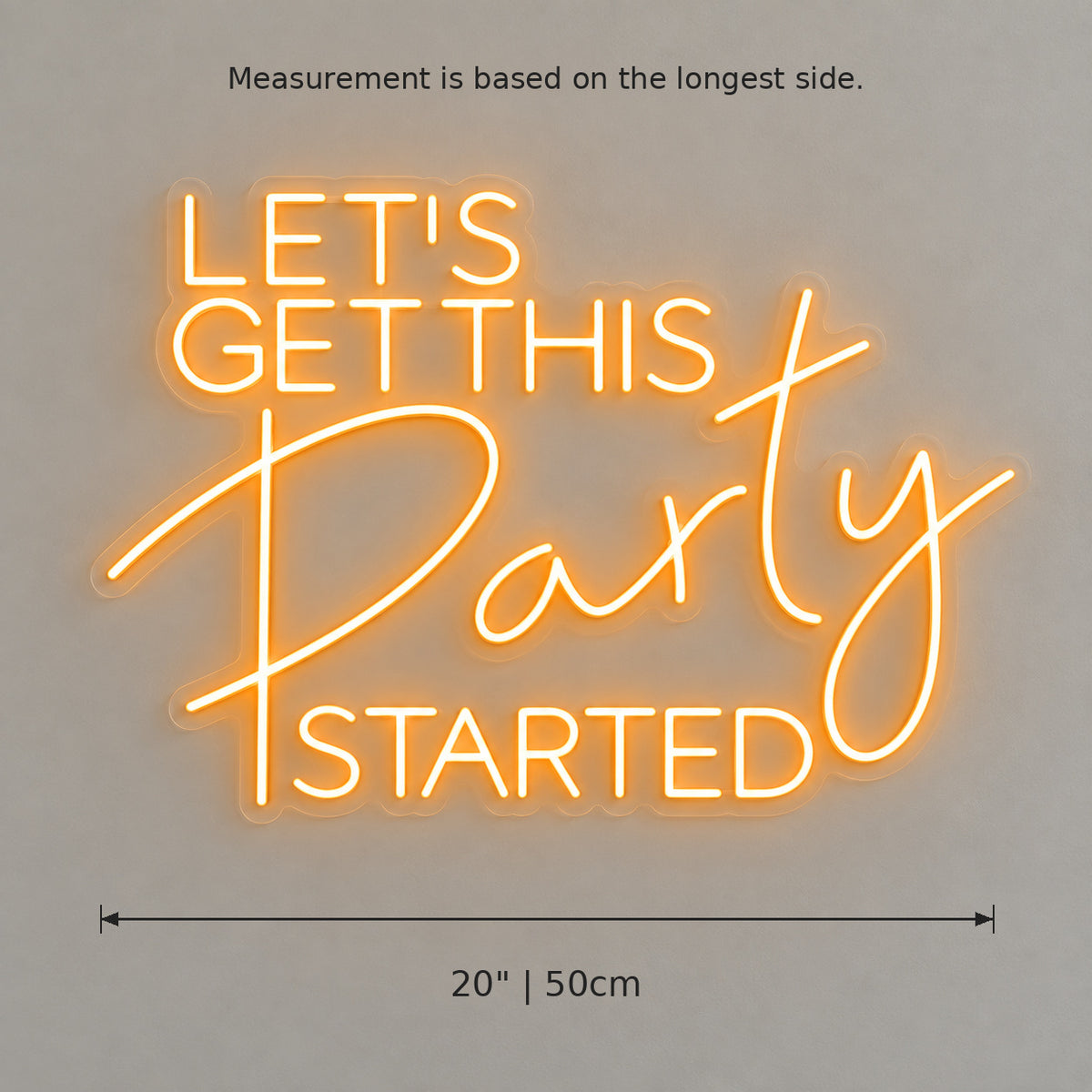 Lets Get This Party Started LED Neon Sign — image 05