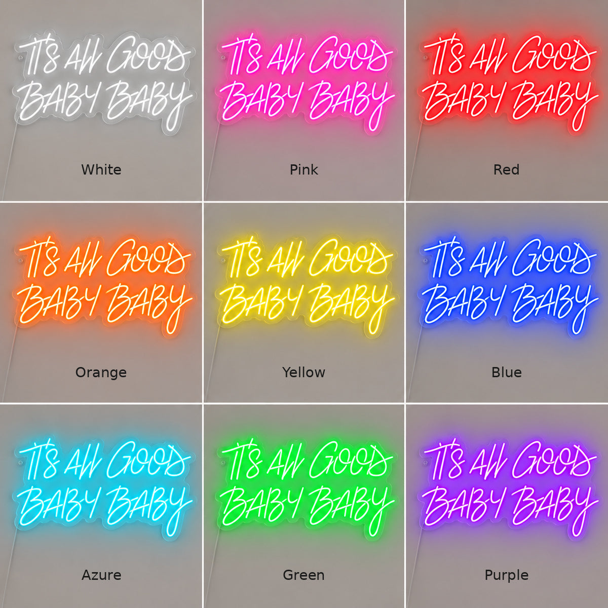 Its All Good Baby Style 007 LED Neon Sign — image 04
