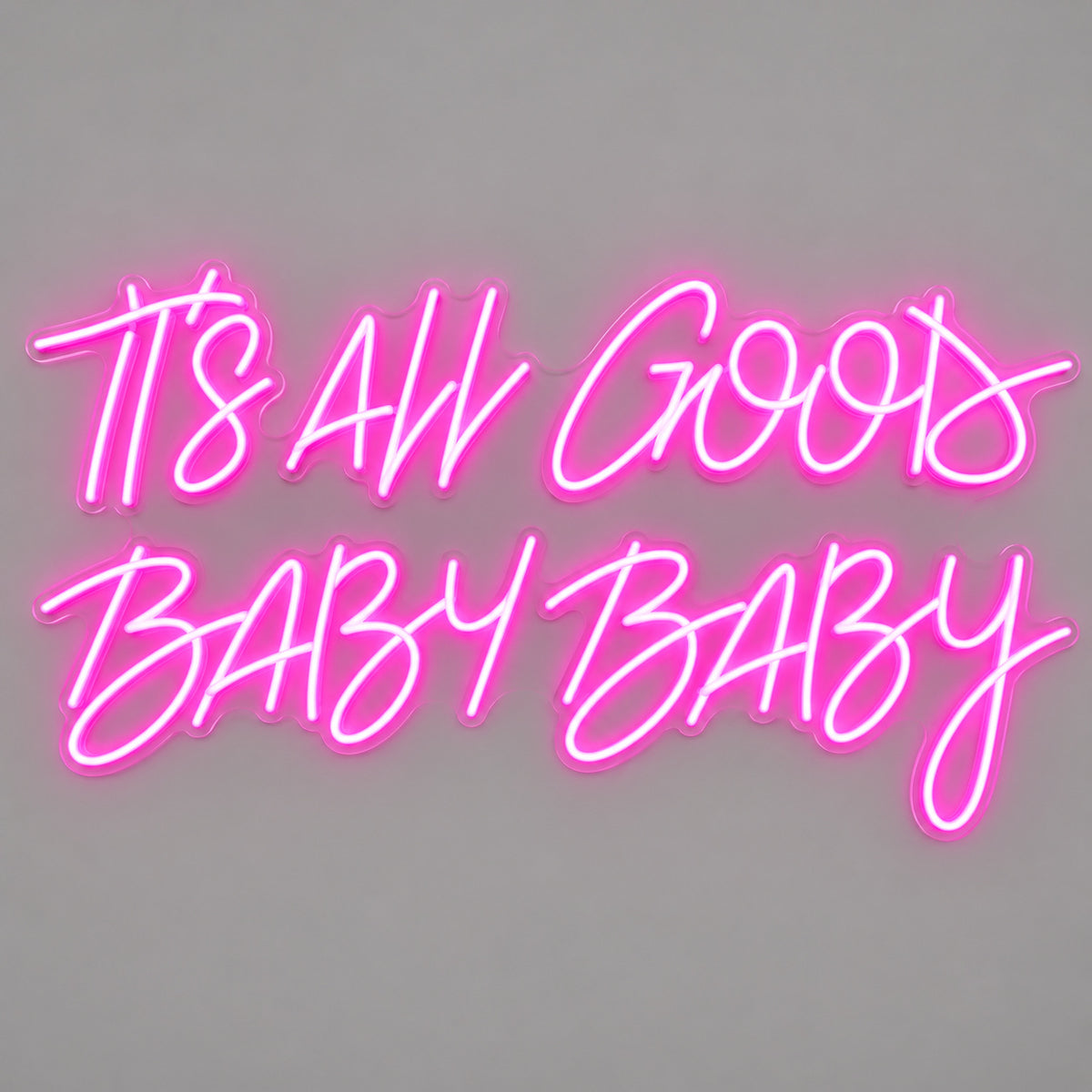 Its All Good Baby Style 007 LED Neon Sign — image 06