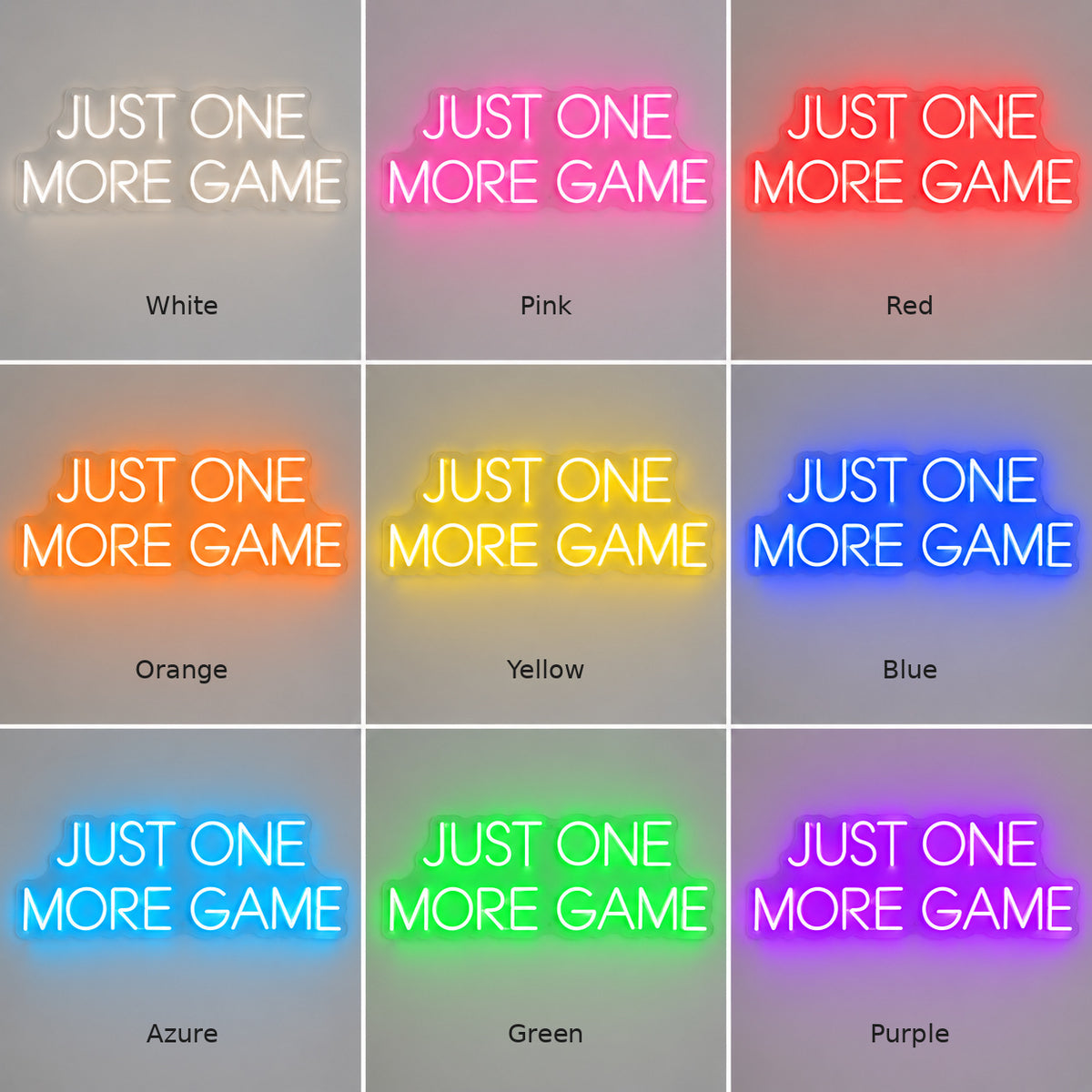 Just One More Game LED Neon Sign — image 04