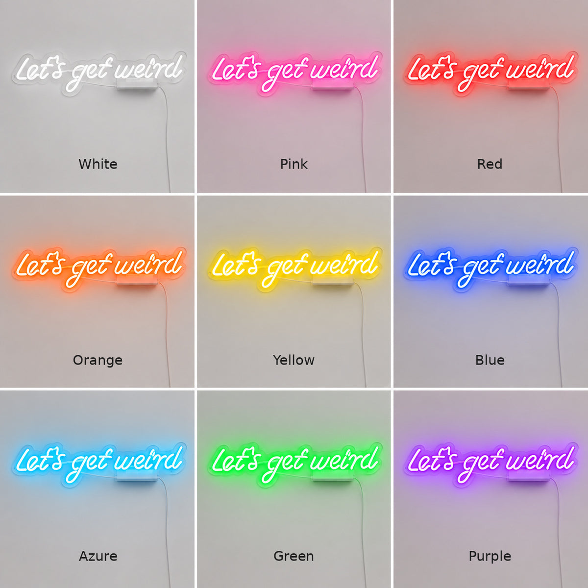 Lets Get Weird Style 045 LED Neon Sign — image 04