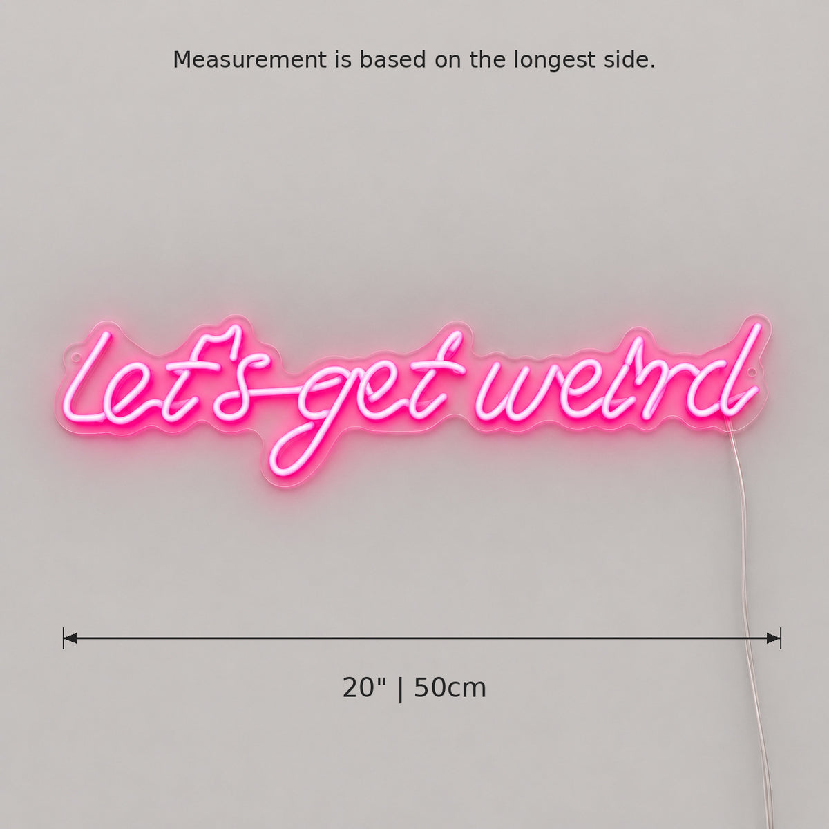 Lets Get Weird Style 045 LED Neon Sign — image 05