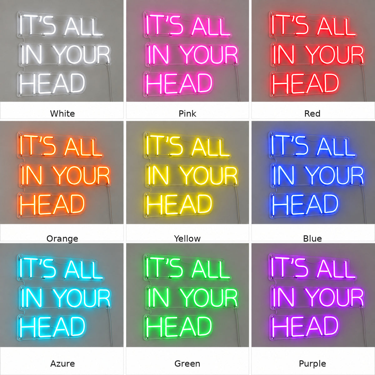 Its All In Your Head LED Neon Sign — image 04