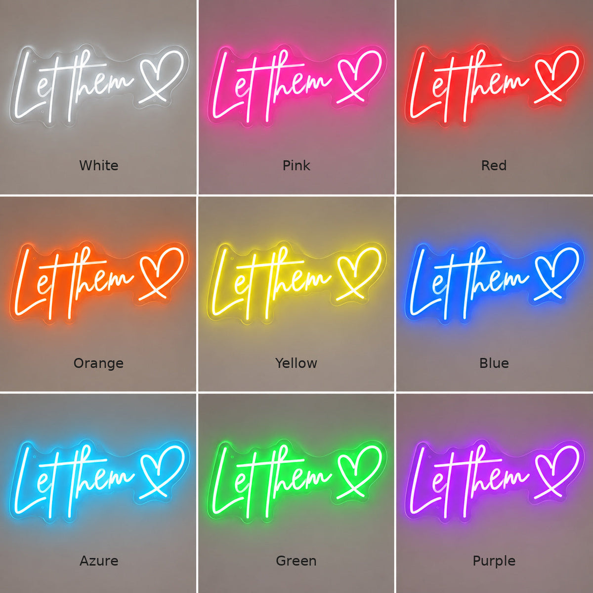 Let Them Heart LED Neon Sign — image 04