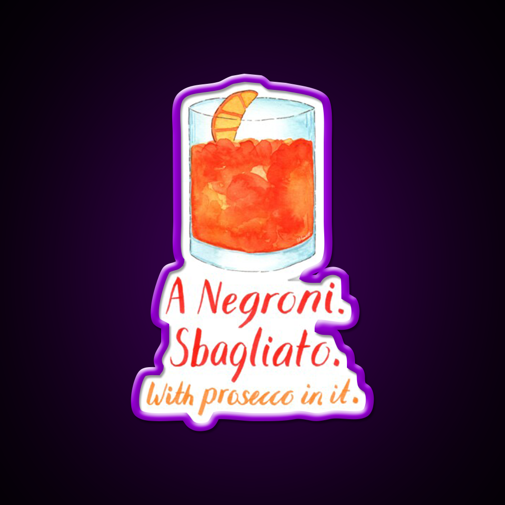 A Negroni Sbagliato Prosecco In It Bar Decor Led Neon Sign Rgb Color - LED neon sign view 8