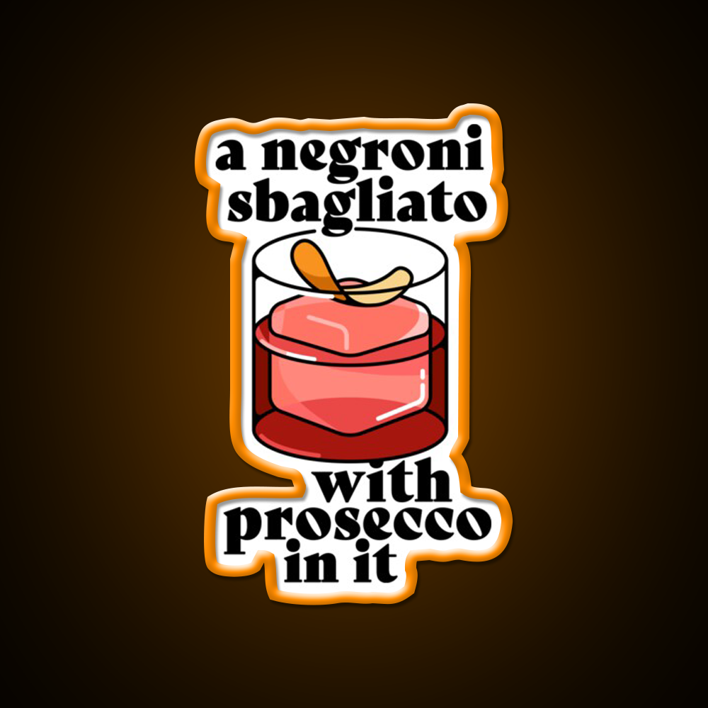 A Negroni Sbagliato Prosecco In It Cocktail Bar Decor Led Neon Sign Rgb Color - LED neon sign view 6