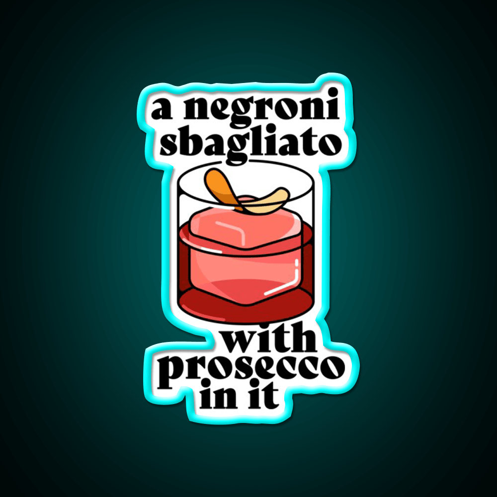 A Negroni Sbagliato Prosecco In It Cocktail Bar Decor Led Neon Sign Rgb Color - Shineneon